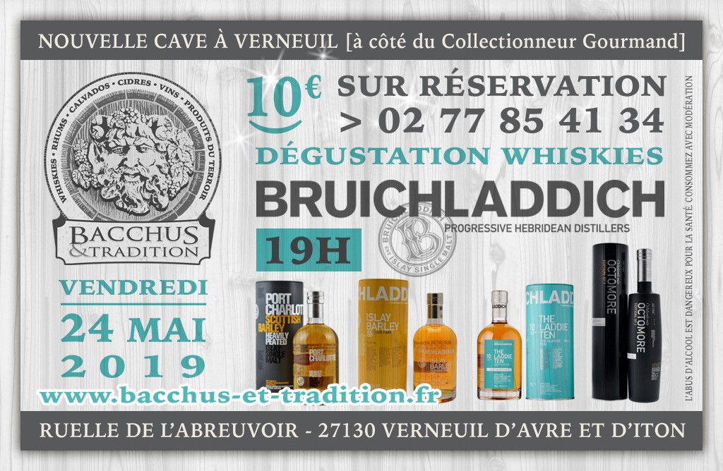 24 mai 2019 : Dégustation de whiskies - BRUICHLADDICH